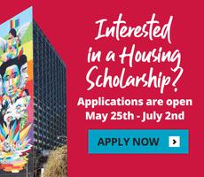 Interested in a housing scholarship? May 25th - July 2nd, 2025.